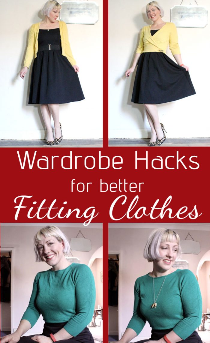 Wardrobe tips and tricks to make your clothes fit and look better. No sewing required!