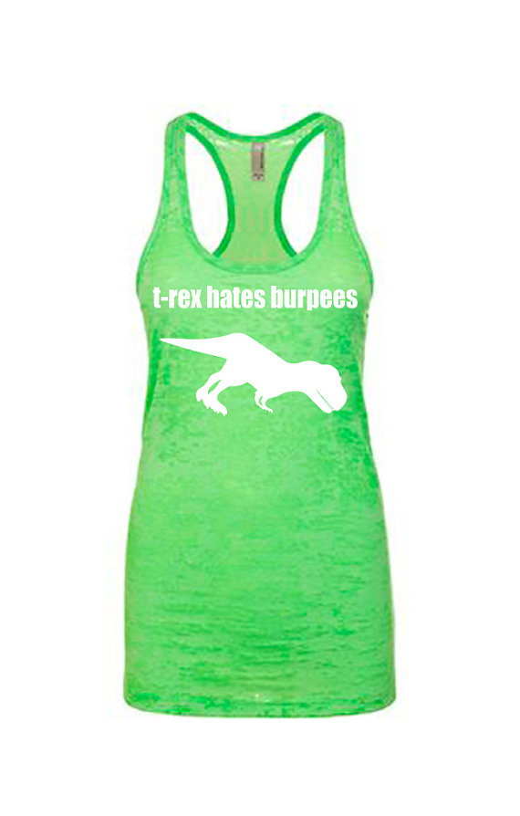 t rex hates burpees